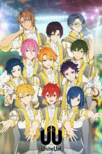 UniteUp! Uni:Birth Watch Anime