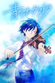 Ao no Orchestra Season 2 Watch Anime